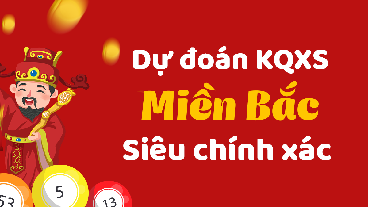 Dự đoán XSMB 21/1/2024 - Soi cầu miền Bắc ngày 21 tháng 1 chuẩn nhất