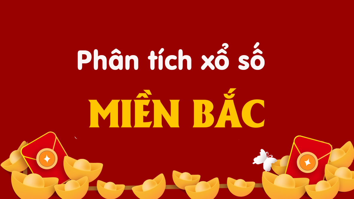 Soi Cầu Miền Bắc ngày 7 tháng 8 - Dự Đoán XSMB 7/8/2025