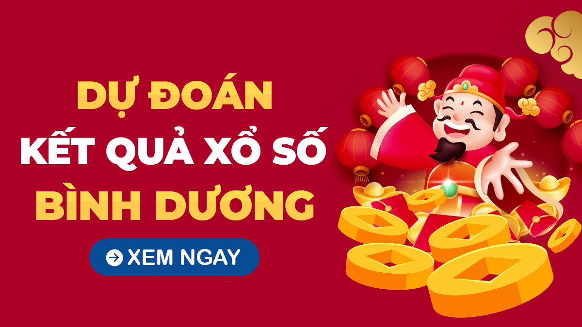 Dự đoán XSBD 18/10 - Soi cầu xổ số Bình Dương ngày 18/10/2024