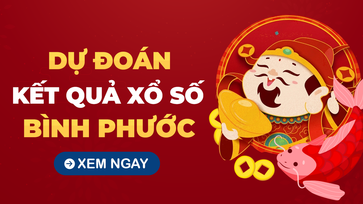 Soi cầu XSBP 08/11/2025 - Soi cầu xổ số Bình Phước ngày 08/11/2025
