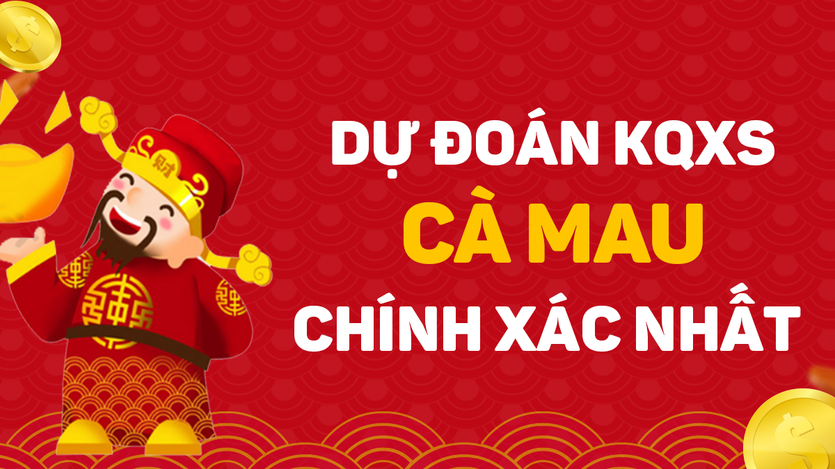Soi cầu XSCM 03/08/2026 - Soi cầu xổ số Cà Mau ngày 03/08/2026