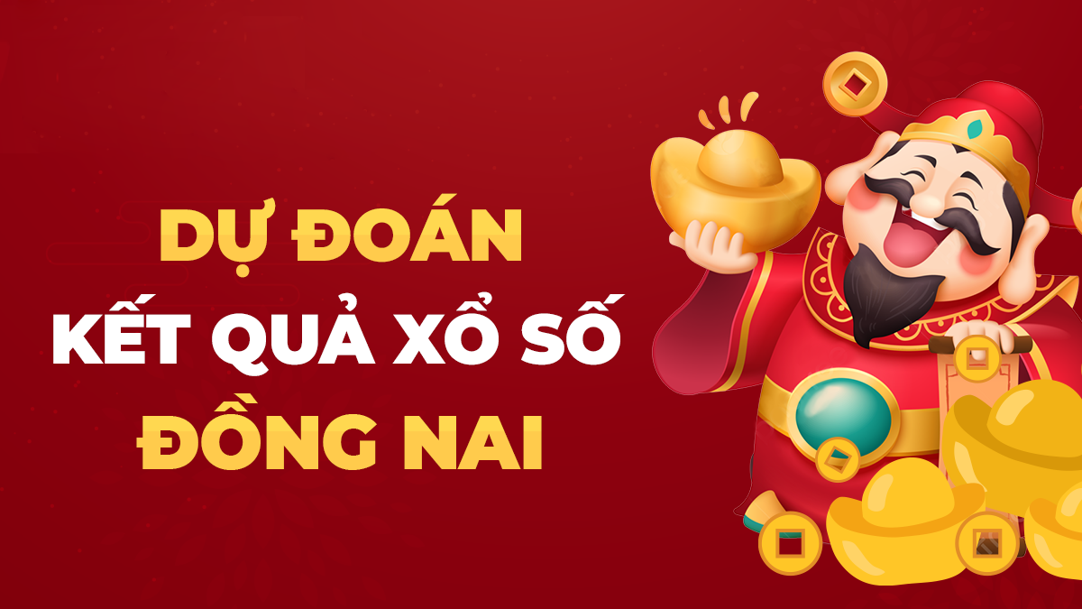 Soi cầu XSDN 30/7/2025 - Soi cầu xổ số Đồng Nai ngày 30/7/2025