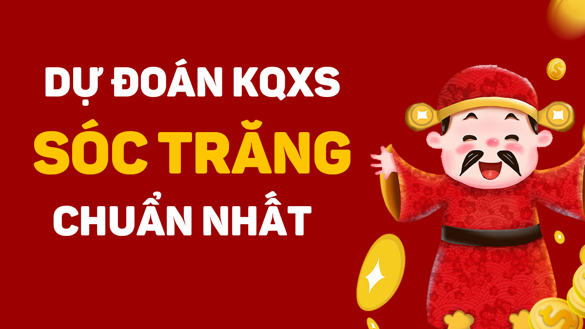 Soi cầu XSST 26/08/2026 - Soi cầu xổ số Sóc Trăng ngày 26/08/2026