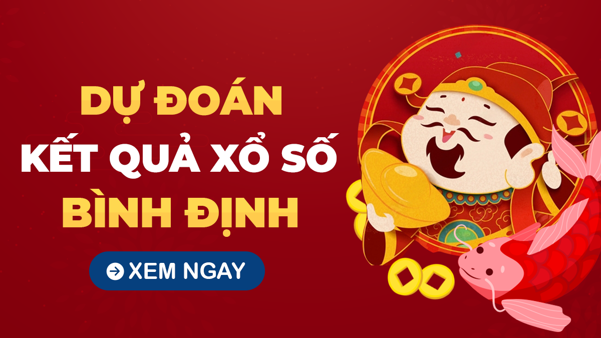 Dự đoán XSBDI 17/10 - Soi cầu xổ số Bình Định ngày 17/10/2024