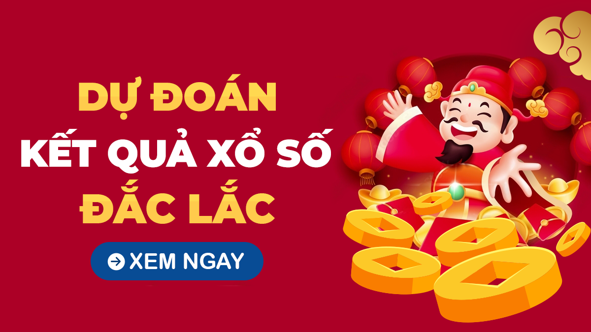 Soi cầu XSDLK 26/8/2025 - Soi cầu xổ số Đắk Lắk ngày 26/8/2025