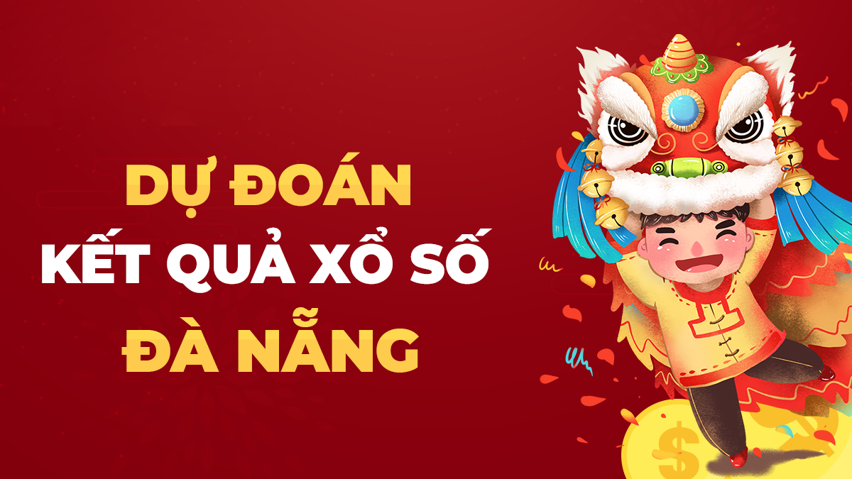 Soi cầu XSDNG 20/11 - Tham khảo xổ số DNG ngày 20/11/2024